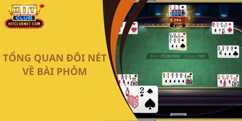 Khám phá sơ lược về game bài phỏm hấp dẫn